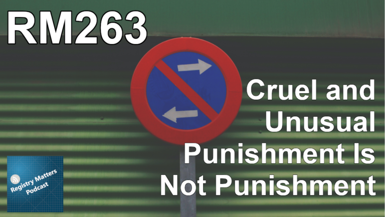 rm263-cruel-and-unusual-punishment-is-not-punishment-registry-matters